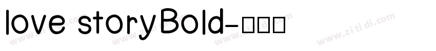 love storyBold字体转换